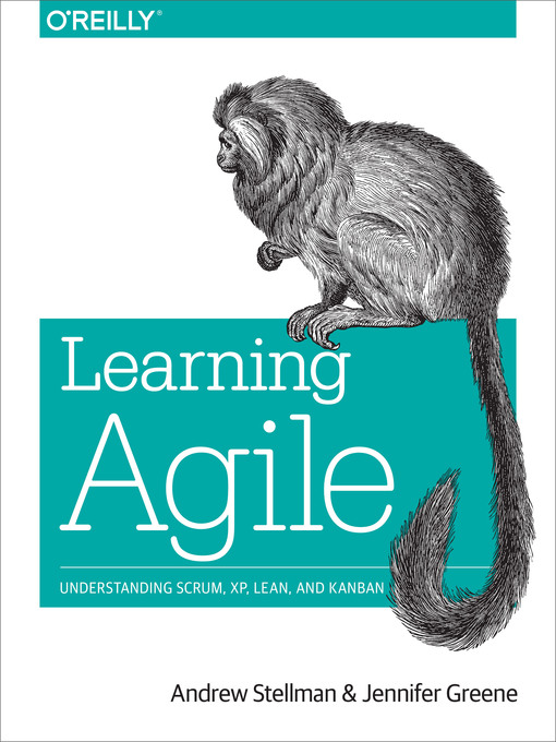 Title details for Learning Agile by Andrew Stellman - Available